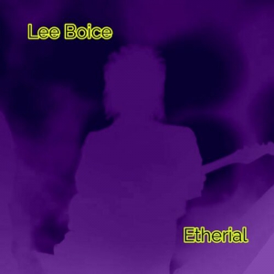 Lee Boice - Ethereal