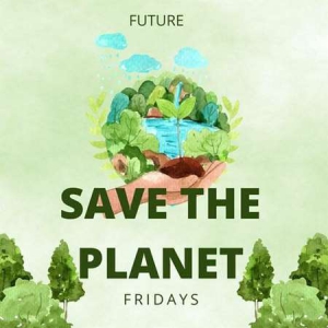 VA - Future - Fridays - save the planet