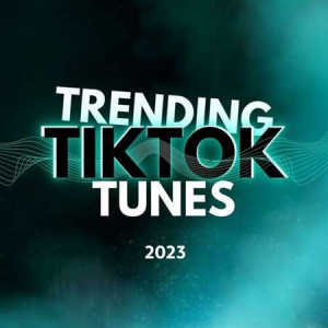 VA - Trending TikTok Tunes