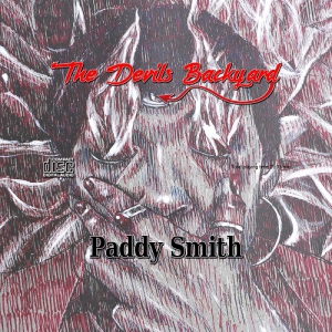 Paddy Smith - The Devils Backyard
