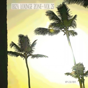 VA - Ibiza Lounge Zone, Vol. 25