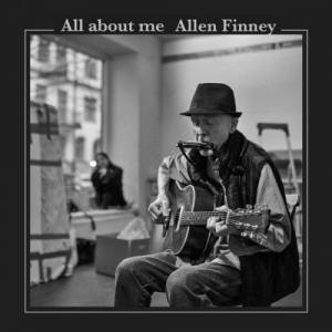 Allen Finney - All About Me