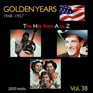 VA - Golden Years 1948-1957  The Hits from A to Z [Vol. 38]