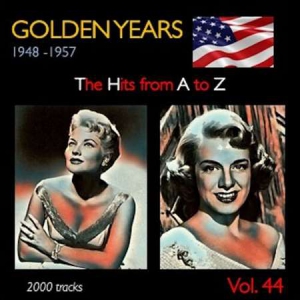 VA - Golden Years 1948-1957  The Hits from A to Z [Vol. 44]