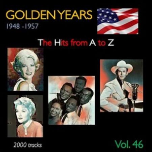 VA - Golden Years 1948-1957  The Hits from A to Z [Vol. 46]