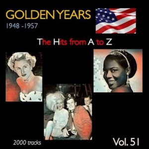 VA - Golden Years 1948-1957  The Hits from A to Z [Vol. 51]