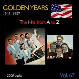 VA - Golden Years 1948-1957  The Hits from A to Z [Vol. 67]
