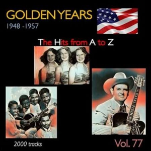 VA - Golden Years 1948-1957  The Hits from A to Z [Vol. 77]