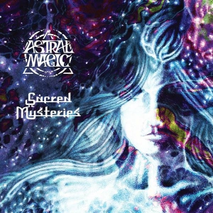 Astral Magic - Sacred Mysteries