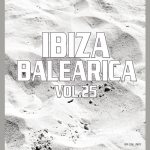 VA - Ibiza Balearica, Vol. 25