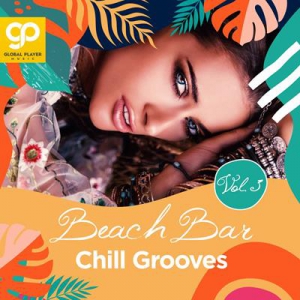 V.A. - Beach Bar Chill Grooves, Vol. 3