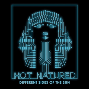 Hot Natured - Different Sides Of The Sun