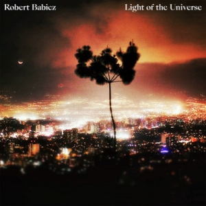 Robert Babicz - Light Of The Universe