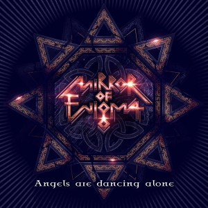 Mirror Of Enigma - Angels Are Dancing Alone [Deluxe Edition]