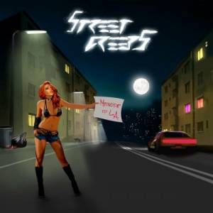 Street Creeps - Medvode to L.A.