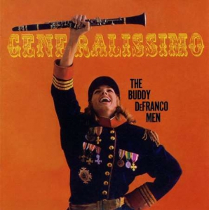 Buddy DeFranco - Generalissimo + Live Date!