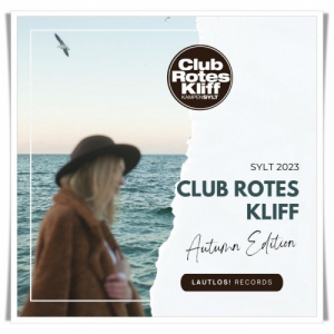 VA - SYLT 2023 - Club Rotes Kliff [Autumn Edition]