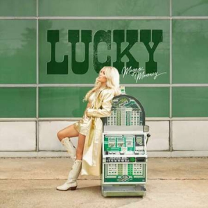 Megan Moroney - Lucky [Deluxe]