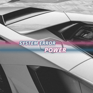 System Error - Power