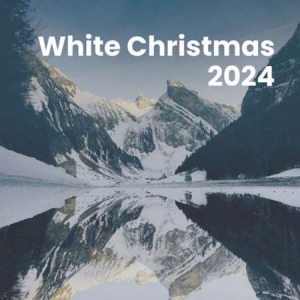 VA - White Christmas 2024