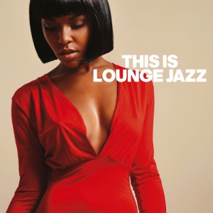 VA - This Is Lounge Jazz