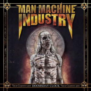 Man Machine Industry - Doomsday Clock