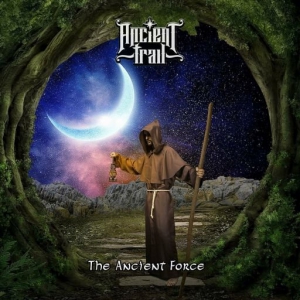 Ancient Trail - The Ancient Force