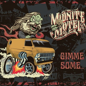 Midnite Motel - Gimme Some...