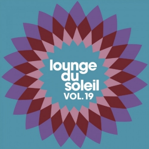 VA - Lounge Du Soleil Vol&#8203;.&#8203; 19