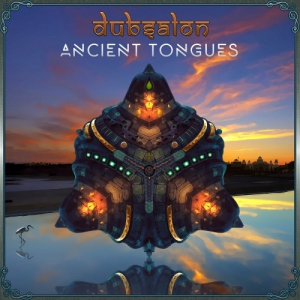 Dubsalon - Ancient Tongues