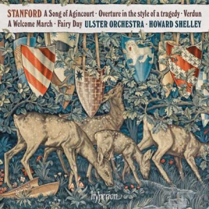 Ulster Orchestra - Stanford: A Song Of Agincourt & Other Works