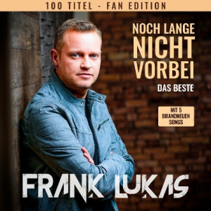 Frank Lukas - Noch lange nicht vorbei [5CD]