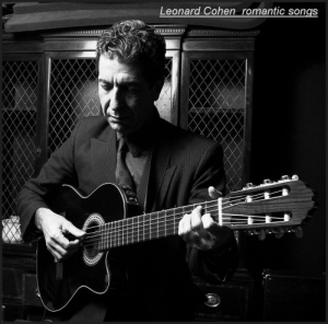 Leonard Cohen - Romantic songs