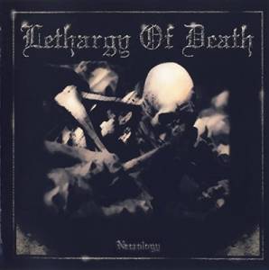 Lethargy of Death - Necrology