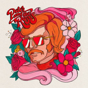 Peter and the Roses - Peter and the Roses