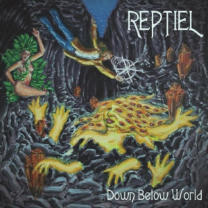 Reptiel - Down Below World