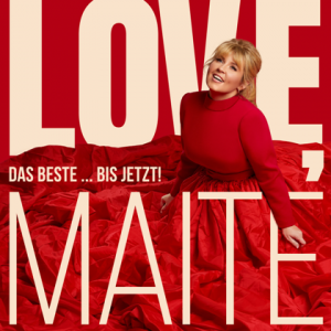 Maite Kelly - Love, Maite - Das Beste … bis jetzt! [2CD]