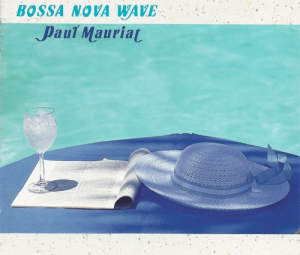 Paul Mauriat - Bossa Nova Wave