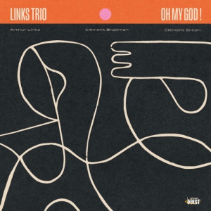 Links Trio - Oh My God !