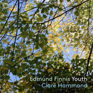 Clare Hammond - Edmund Finnis: Youth