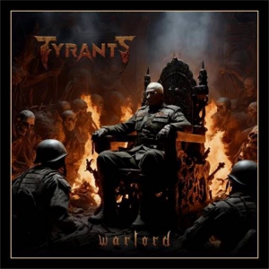 Tyrants - Warlord