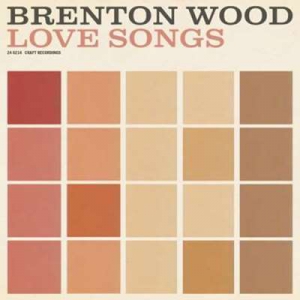  Brenton Wood - Brenton Wood Love Songs
