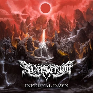 Sinistrum - Infernal Dawn