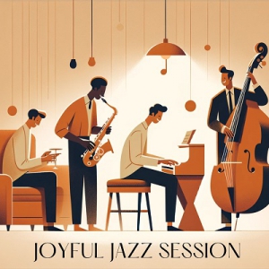 Background Instrumental Music Collective - Joyful Jazz Session: Swingin' into Happiness