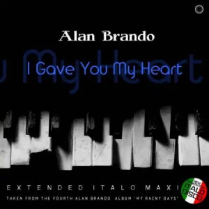  Alan Brando - I Gave You My Heart