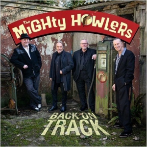 The Mighty Howlers - Back On Track