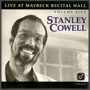 Stanley Cowell - Live at Maybeck Recital Hall, Vol. 5