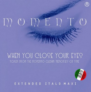  Momento - When You Close Your Eyes