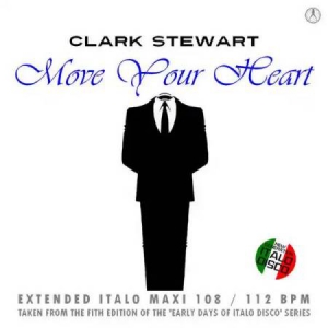  Clark Stewart - Move Your Heart