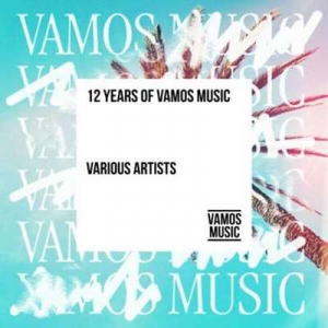  VA - 12 Years Of Vamos Music